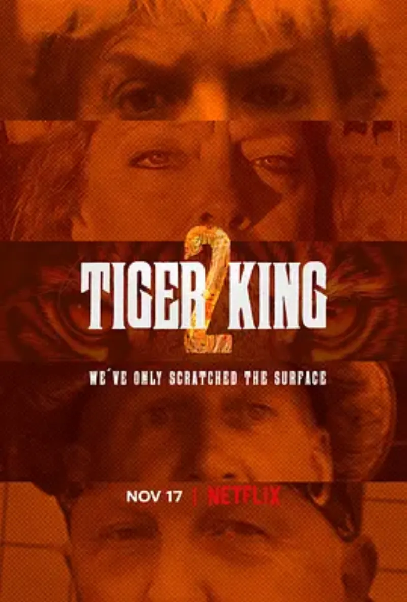 养虎为患 第二季 Tiger King 2 官方海报 养虎为患 第二季 Tiger King 2 海报